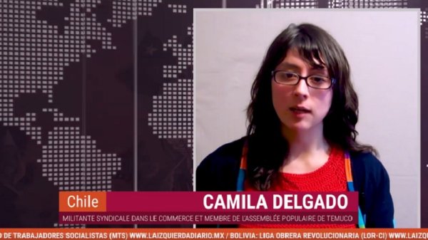Camila Delgado : « Dans les rues de Chili, nous avons pu voir la force des travailleurs et de la jeunesse »