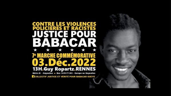 Rennes. Manifestons pour exiger Justice et vérité pour Babacar Gueye, tué il y a 7 ans par la police