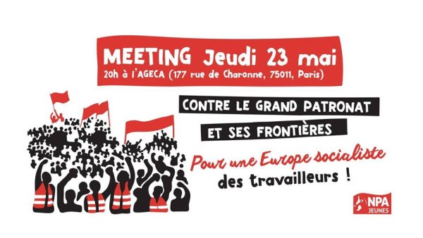 Européennes. Meeting du NPA jeunes le 23 mai à Paris