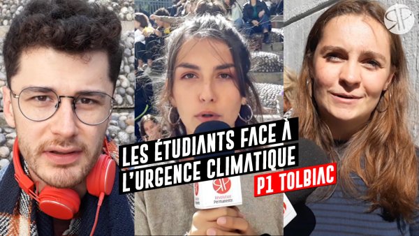 Vidéo. Urgence climatique : les étudiants de Paris 1 Tolbiac ne croient pas aux promesses de Macron