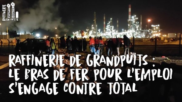 REPORTAGE. Raffinerie de Grandpuits : le bras-de-fer pour l'emploi s'engage contre Total