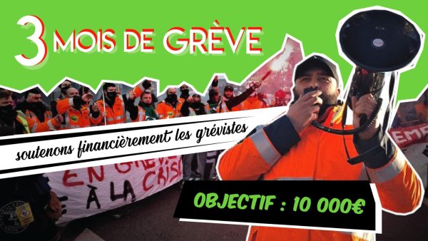 Contre la répression et pour la victoire : « Objectif 10 000 € » pour les grévistes de l'Infrapôle Paris Nord !